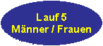 Lauf5 M/F